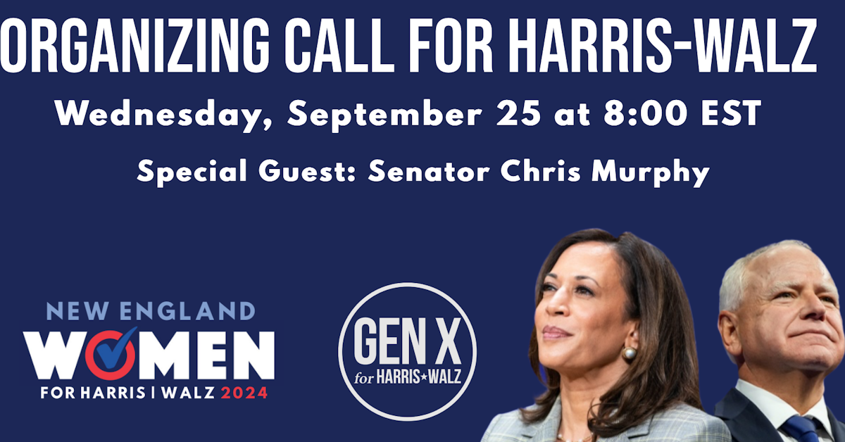 GenX and New England Women for Harris-Walz Organizing Call · Connec...